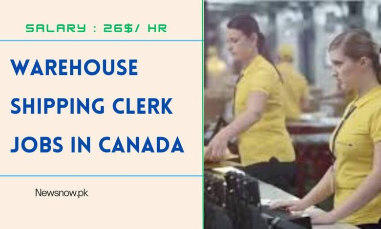 Warehouse Shipping Clerk Jobs in Canada