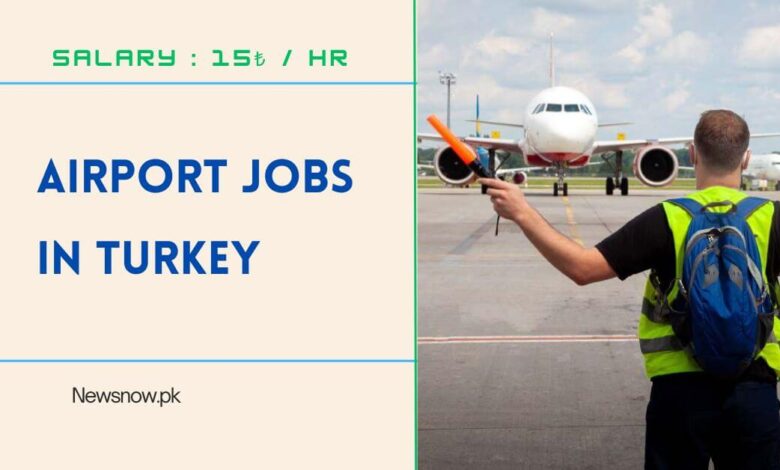 Airport Jobs in Turkey