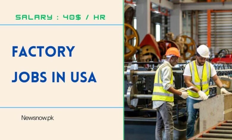 Factory Jobs in USA