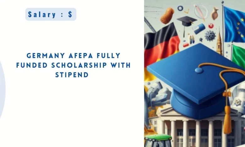 Germany AFEPA Fully Funded Scholarship