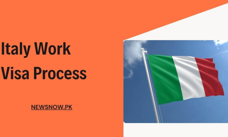 Italy Work Visa Process