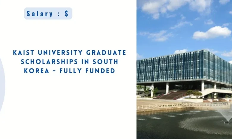 KAIST University Graduate Scholarships in South Korea