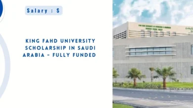 King Fahd University Scholarship