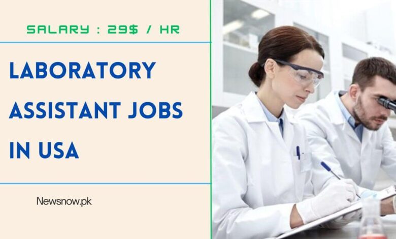 Laboratory Assistant Jobs in USA