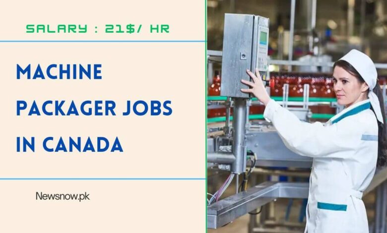 Machine Packager Jobs in Canada