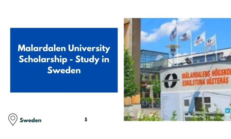 Malardalen University Scholarship