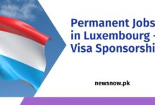 Permanent Jobs in Luxembourg - Visa Sponsorship