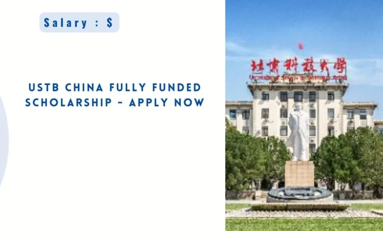 USTB China Fully funded Scholarship