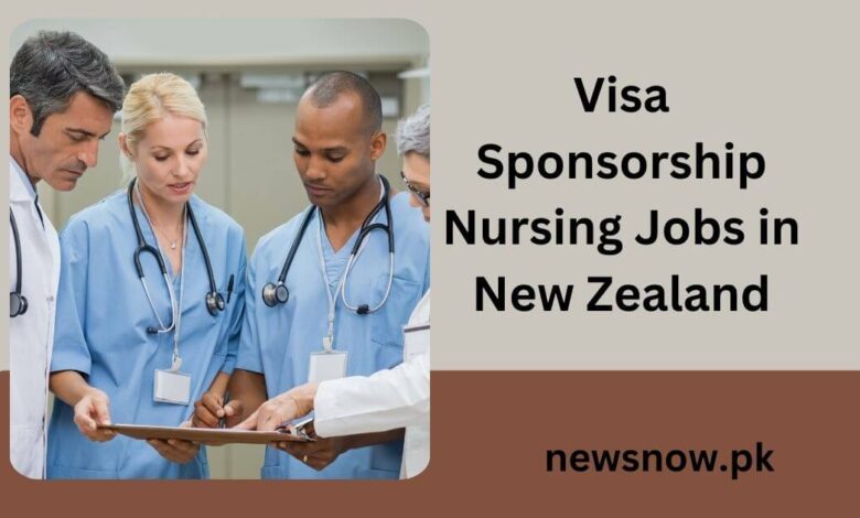 Visa Sponsorship Nursing Jobs in New Zealand