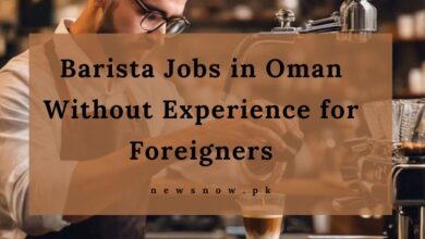 Barista Jobs in Oman Without Experience for Foreigners