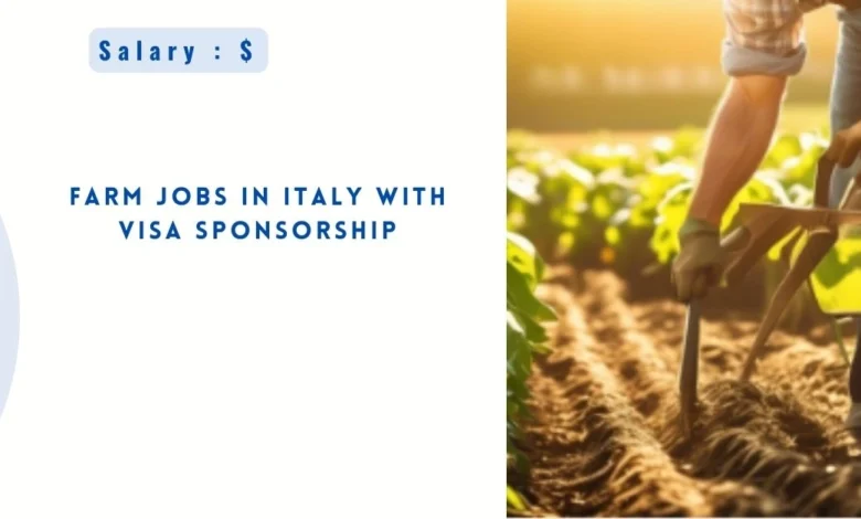 Farm Jobs in Italy