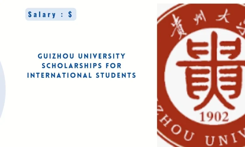 Guizhou University Scholarships