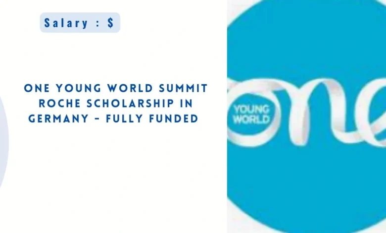 One Young World Summit ROCHE Scholarship in Germany