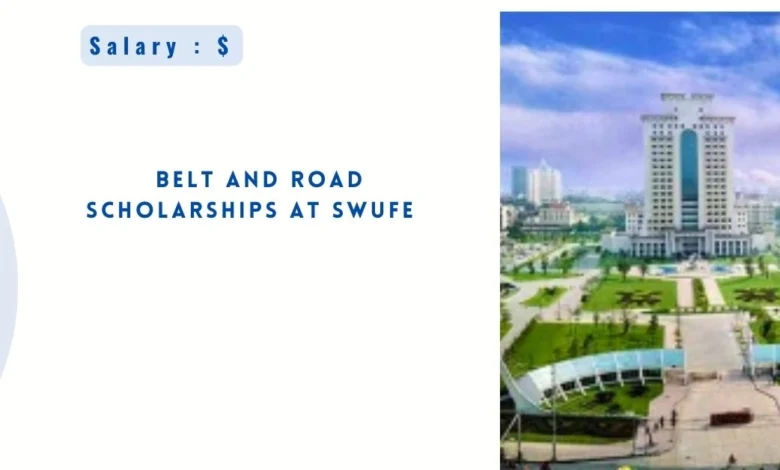 Belt and Road Scholarships at SWUFE