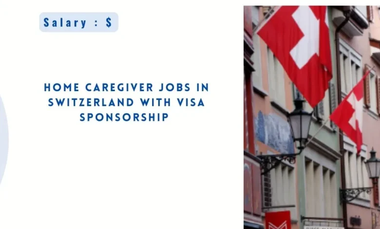 Home Caregiver Jobs in Switzerland