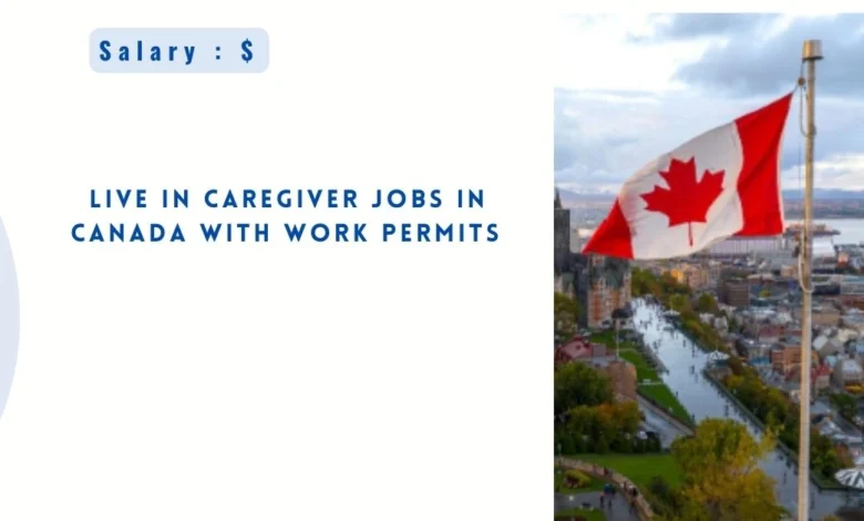 Live in Caregiver Jobs in Canada