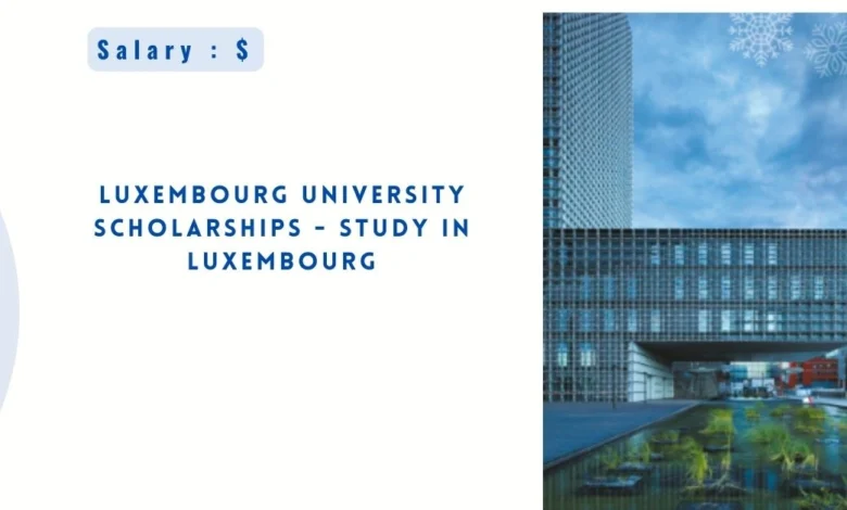 Luxembourg University Scholarships