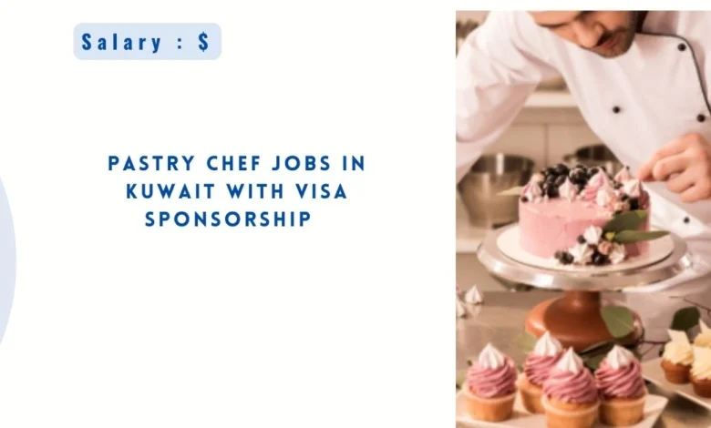 Pastry Chef Jobs in Kuwait