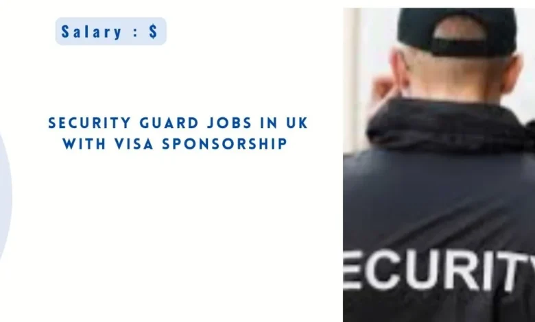 Security Guard Jobs in UK