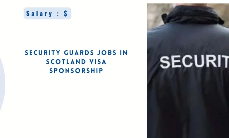 Security Guards Jobs in Scotland