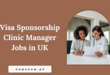 Visa Sponsorship Clinic Manager Jobs in UK