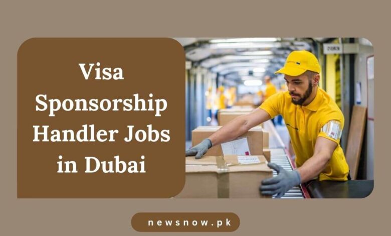 Visa Sponsorship Handler Jobs in Dubai