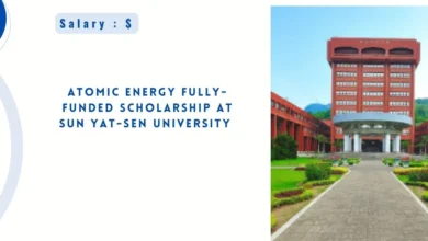 Atomic Energy Fully-funded Scholarship at Sun Yat-sen University