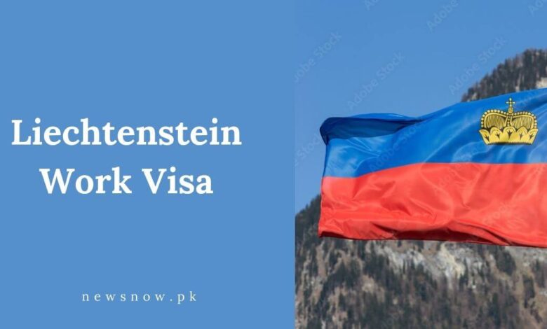 Liechtenstein Work Visa