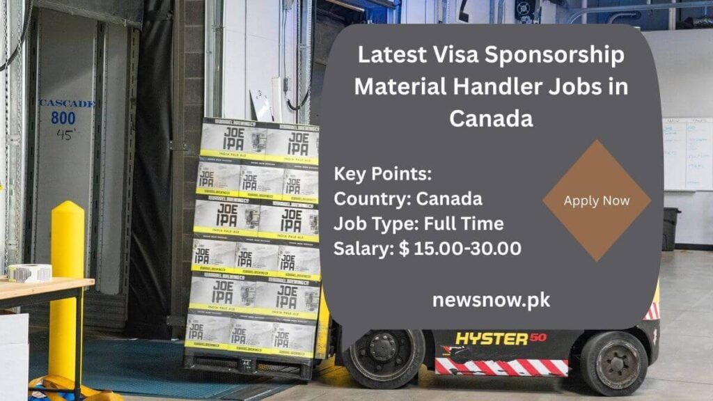 Latest Visa Sponsorship Material Handler Jobs in Canada
