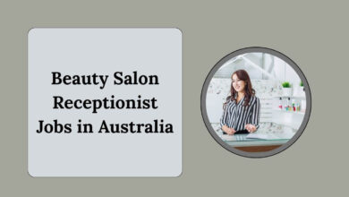 Beauty Salon Receptionist Jobs in Australia