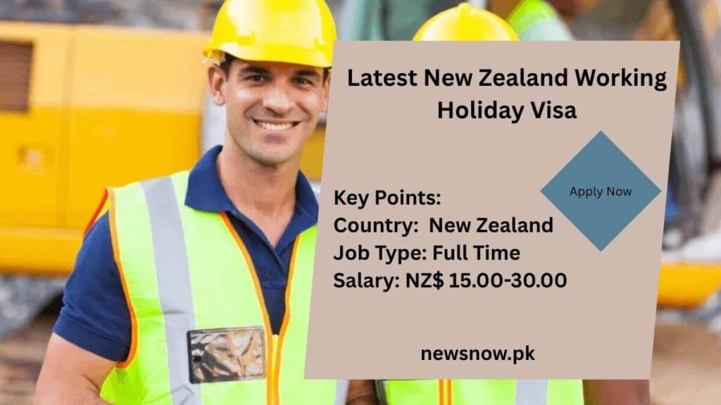 Latest New Zealand Working Holiday Visa