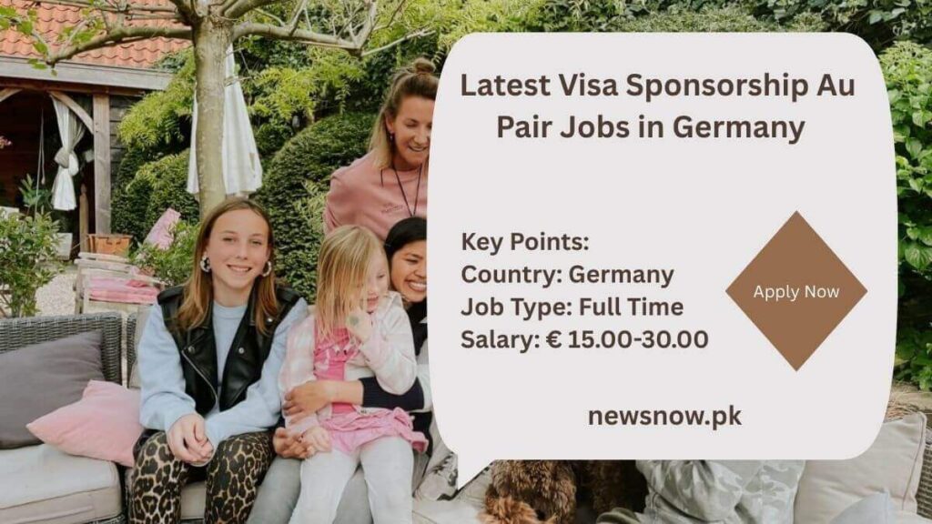 Latest Visa Sponsorship Au Pair Jobs in Germany