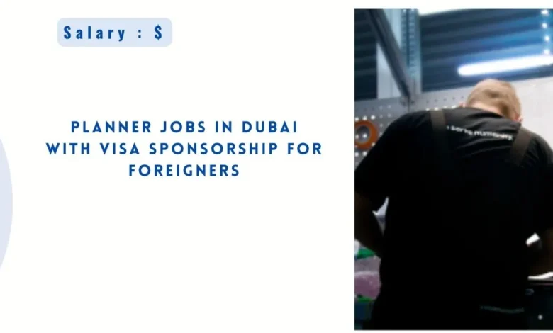 Planner Jobs in Dubai
