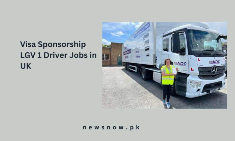 Visa Sponsorship LGV 1 Driver Jobs in UK
