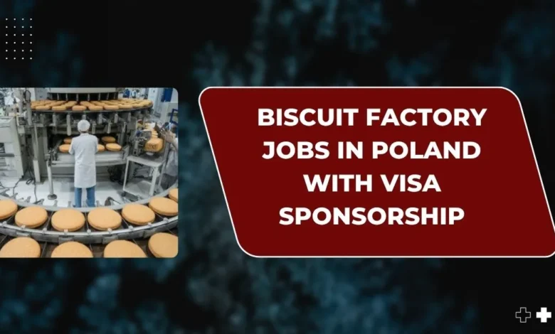 Biscuit Factory Jobs in Poland