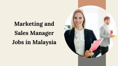 Marketing and Sales Manager Jobs in Malaysia