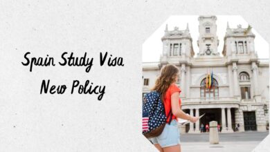 Spain Study Visa New Policy