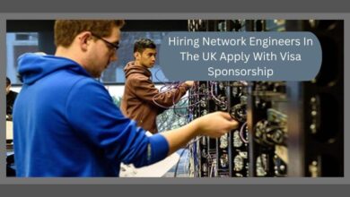 Hiring Network Engineers In The UK Apply With Visa Sponsorship