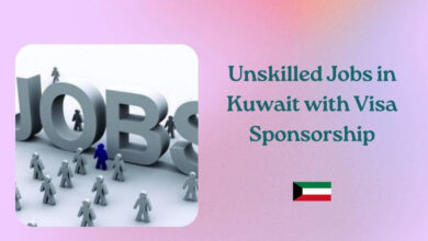 Unskilled Jobs in Kuwait with Visa Sponsorship
